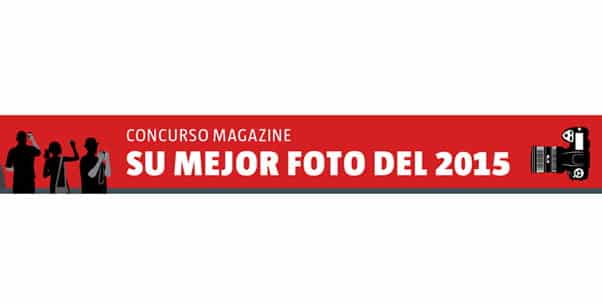 Concurso Magazine Su Mejor Foto del 2015