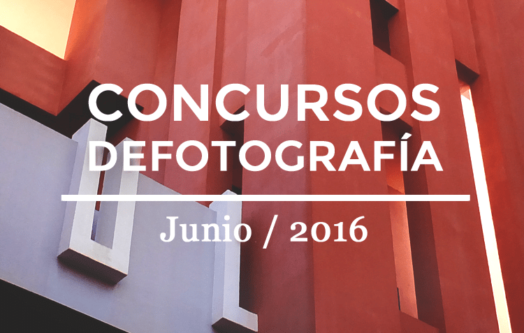 Concursos de fotografía de junio 2016