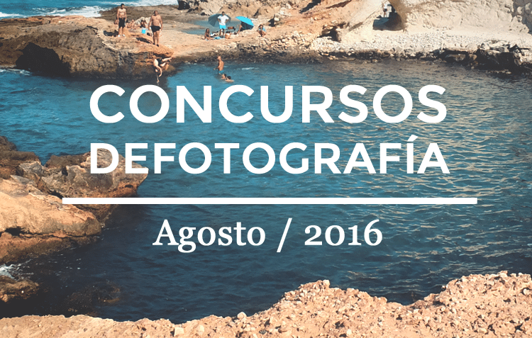 Los mejores concursos de fotografía de Agosto 2016