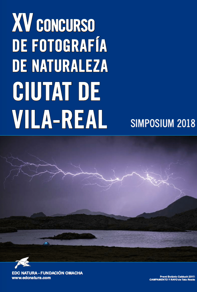 XV Concurso de Fotografía de Naturaleza Ciutat de Vila-Real