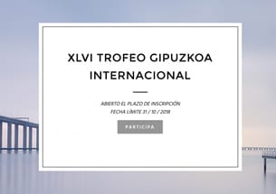 XLVI TROFEO GIPUZKOA INTERNACIONAL