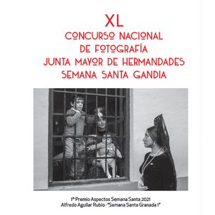 XL Concurso Nacional de Fotografía Junta Mayor Hermandades Semana Santa Gandia